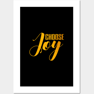 Choose joy Posters and Art